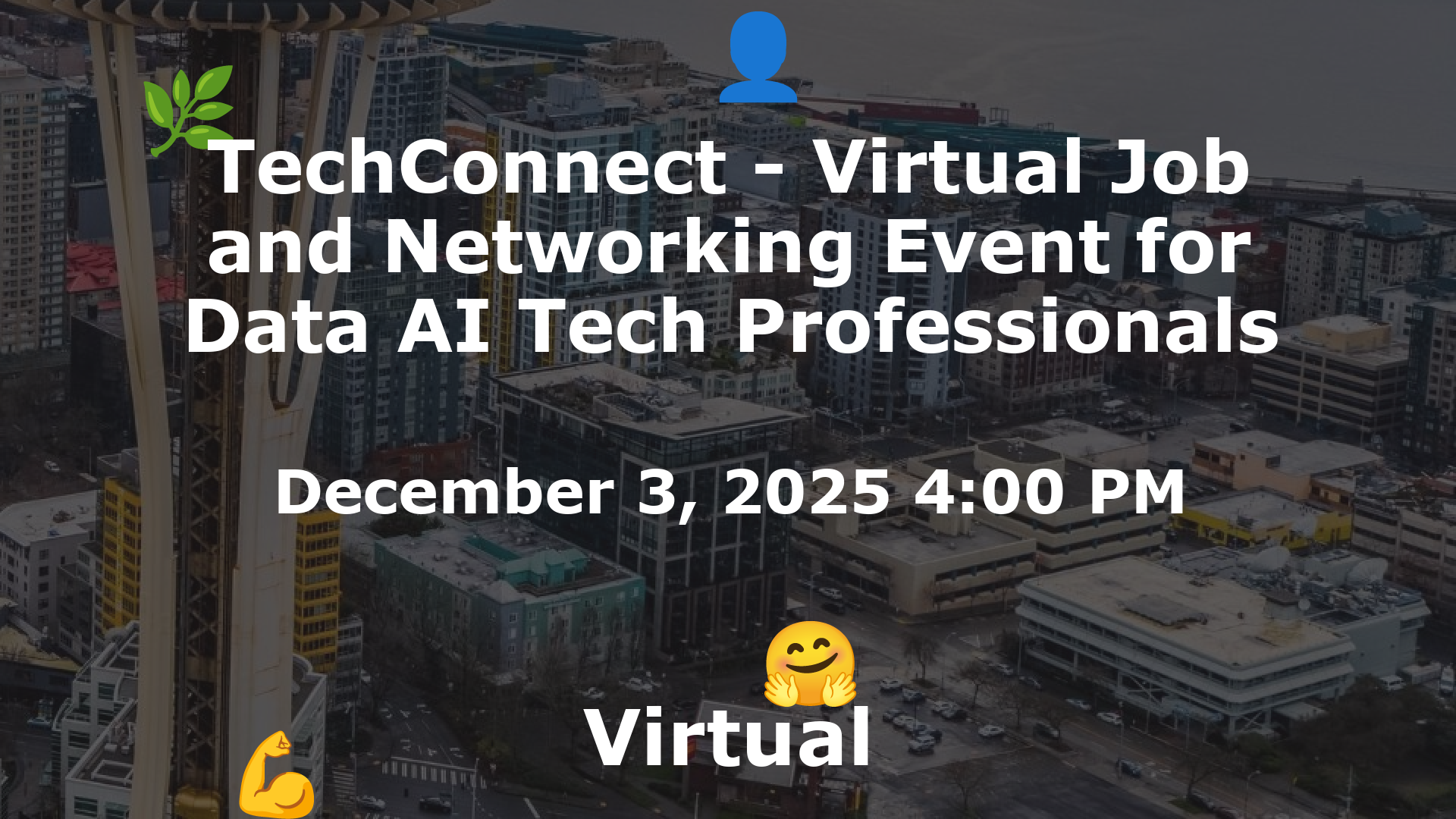 TechConnect - Virtual Job and Networking Event for Data AI Tech Professionals event image